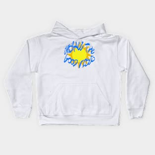 Embrace the good vibes Kids Hoodie